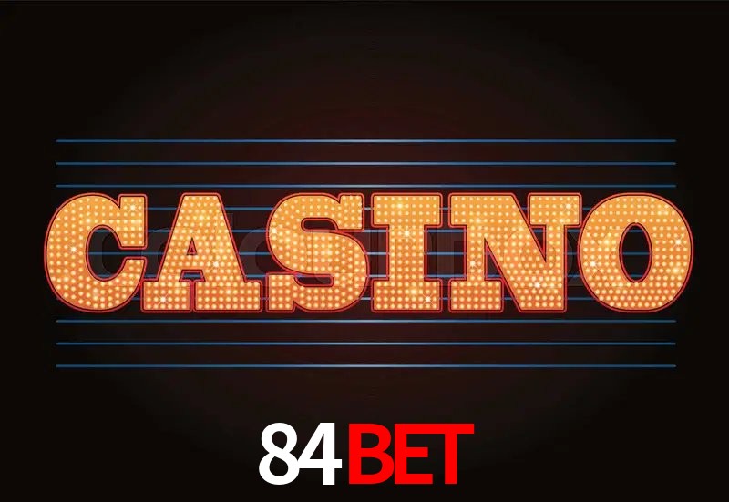 Casino Ao Vivo 84bet